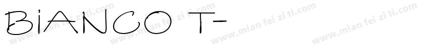 Bianco T字体转换
